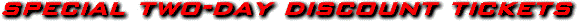 discount tickets.jpg (11321 bytes)